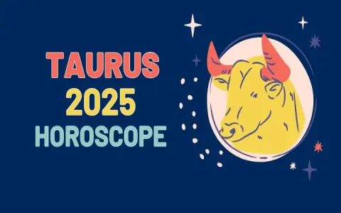 Taurus 2025 Horoscope: How to Maximize Your Career Growth?