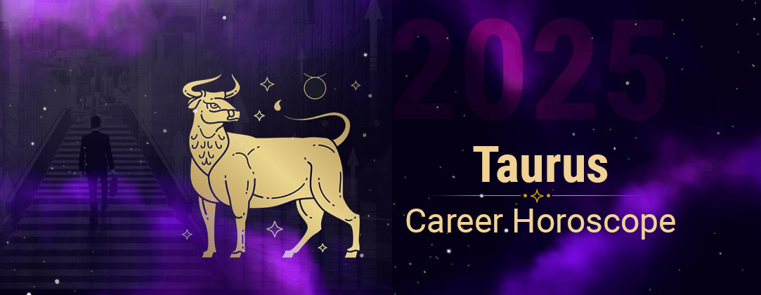 Career Outlook for Taurus Horoscope 2025: Plan Your Success (Top Strategies Here)