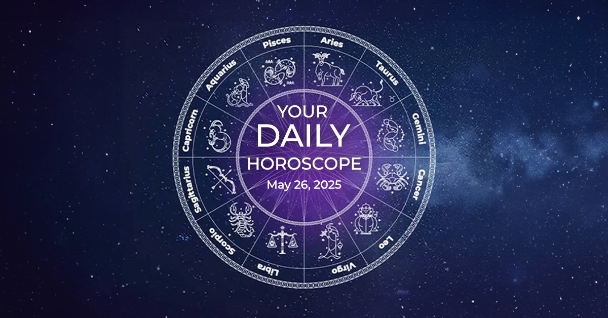 taurus daily horoscope may 26 2025? (Daily love and money insights revealed)